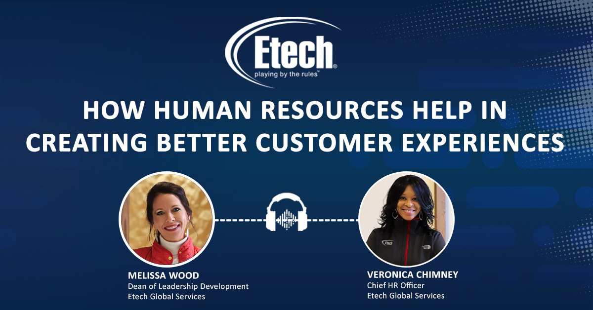 How Human Resources Helps in Creating Better Customer Experiences?