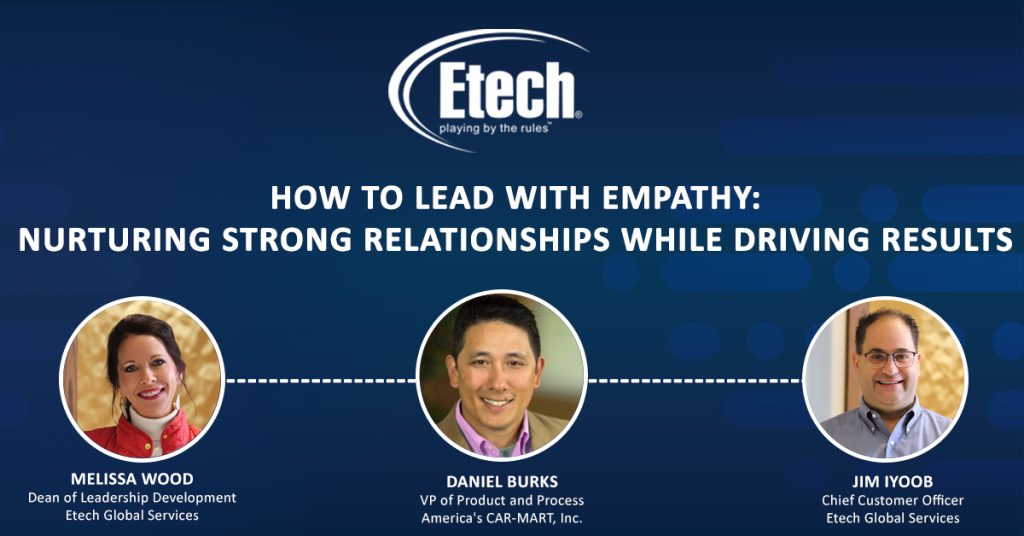 How To Lead With Empathy: Nurturing Strong Relationships