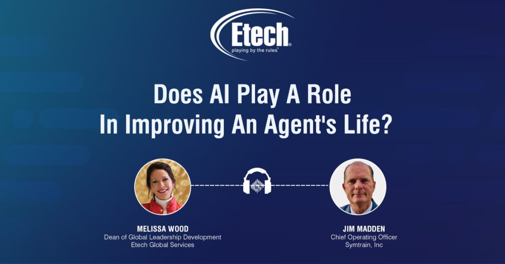 Does AI Play A Role In Improving An Agent’s Life?