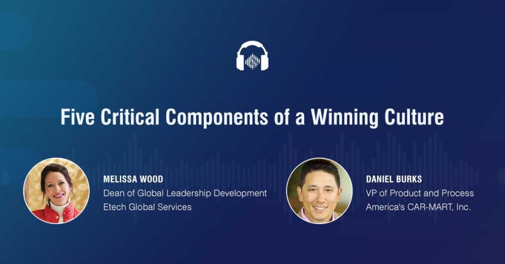 Five Critical Components of a Winning Culture